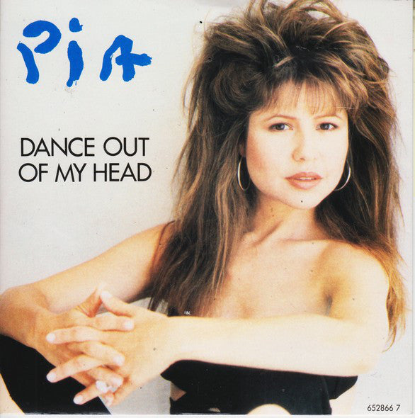 Pia Zadora - Dance Out Of My Head - Used Vinyl Record 7"