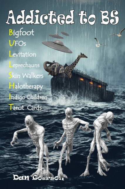 Dourson - Addicted to Bullshit - New paperback or softback