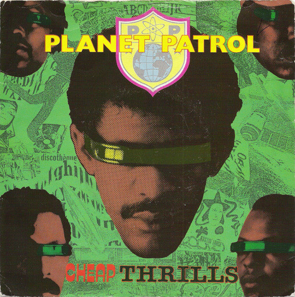 Planet Patrol - Cheap Thrills - Used Vinyl Record 7"