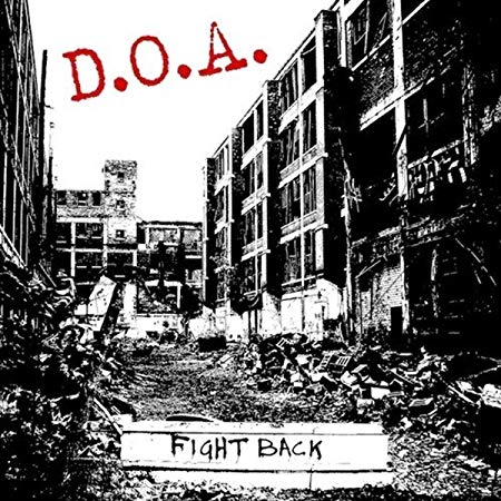 D.O.A. - Fight Back - CD