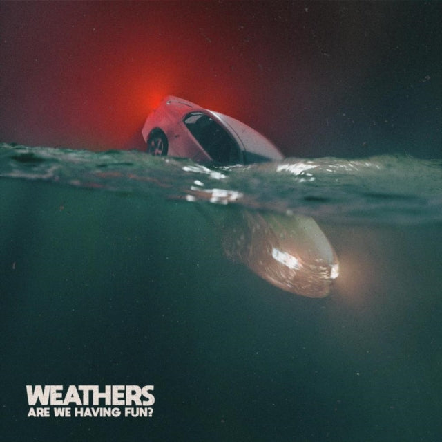 Weathers - Are We Having Fun? - CD