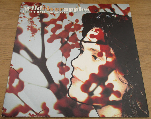 Wild River Apples - I Can't Wait For Heaven - Used Vinyl Record 12"