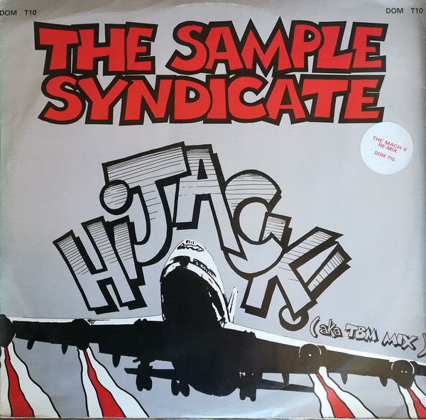 Sample Syndicate - Hijack (Aka TBM Mix) - Used Vinyl Record 12"