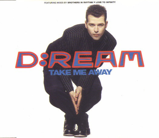 D:Ream - Take Me Away - Used CD