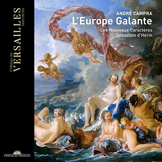 André Campra - : LEurope Galante - CD