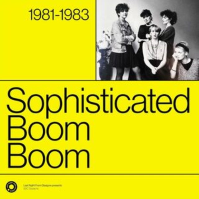 Sophisticated Boom B - Complete Sessions 1981-1983 - Vinyl Record