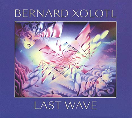 Bernard Xolotl - Last Wave - CD