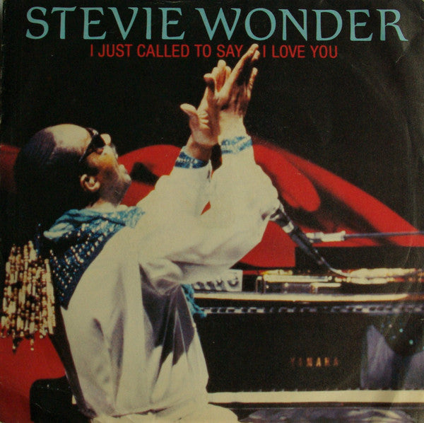 Stevie Wonder - I Just Called To Say I Love You - Used Vinyl Record 7"