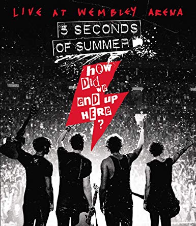 5 Seconds of Summer: How Did We End Up Here?/Live at Wembley - DVD