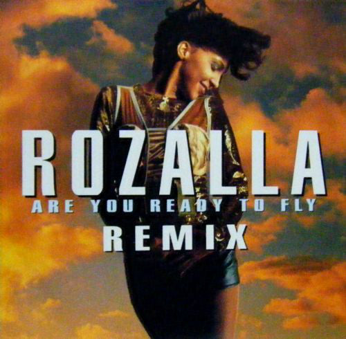 Rozalla - Are You Ready To Fly (Remix) - Used Vinyl Record 12"