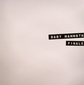 Baby Mammoth - Finale - Used Vinyl Record 12"