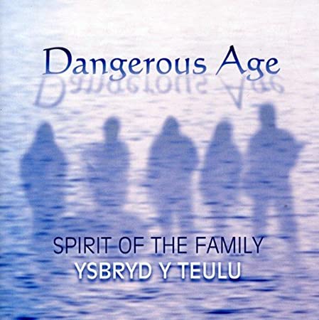 DANGEROUS AGE - SPIRIT OF THE FAMILY - CD