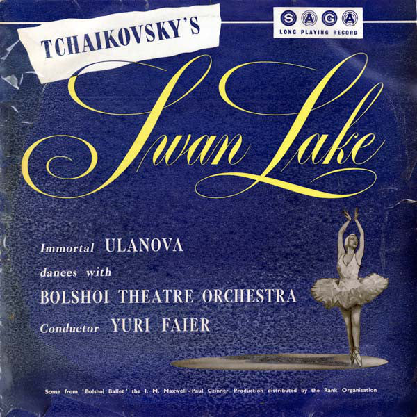 Pyotr Ilyich Tchaiko - Swan Lake - Immortal Ulanova Dances With - Us
