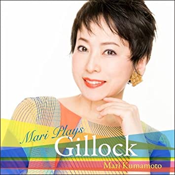 KUMAMOTO MARI.KUMAMO - MARI PLAYS GILLOCK - CD