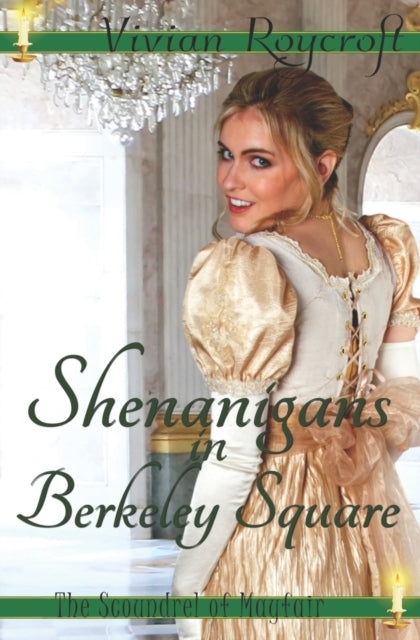 Roycroft - Shenanigans in Berkeley Square - New paperback or softback