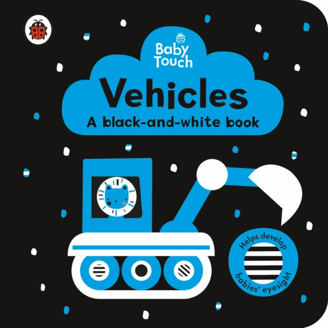 Ladybird - Baby Touch: Vehicles: a black-and-white book - Board book