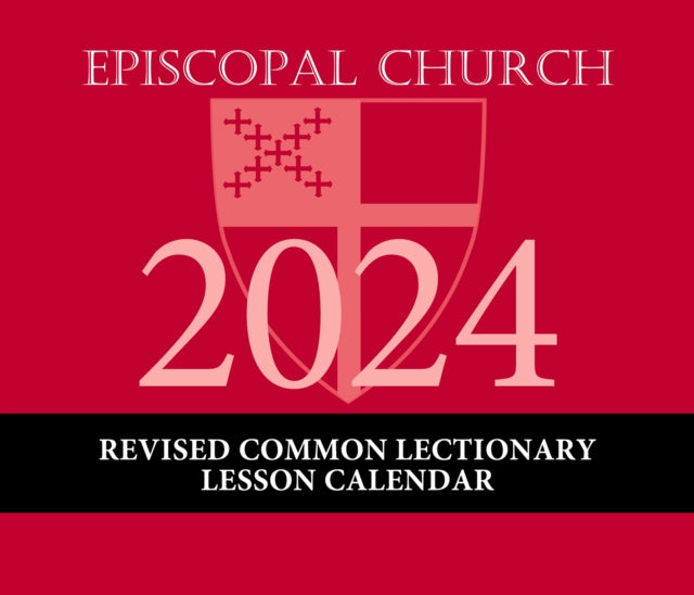 2024 Episcopal Church Revised Common Lectionary Lesson Calendar - New