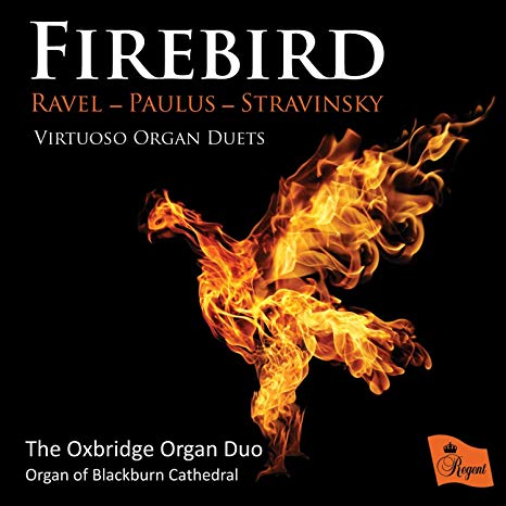 Oxbridge Organ Duo - Firebird: Virtuoso Organ Duets - CD