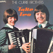 Currie Brothers - Take Two - Used Vinyl Record