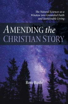 Rud - Amending the Christian Story - New paperback or softback