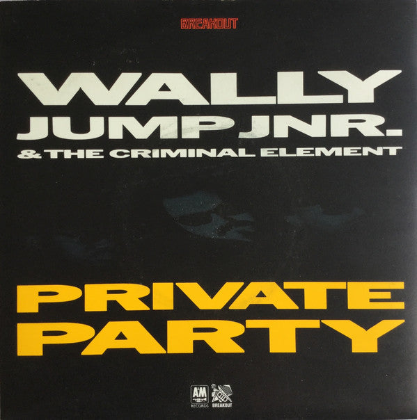 Wally Jump Jr & The - Private Party - Used Vinyl Record 7"