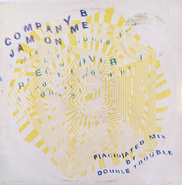 Company B - Jam On Me (F(acid)ated Mix) - Used Vinyl Record 12"