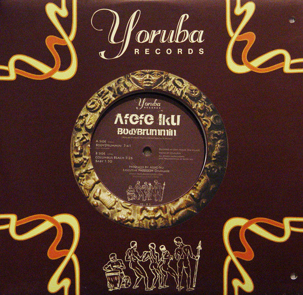 Afefe Iku - Bodydrummin - New Vinyl Record 10"