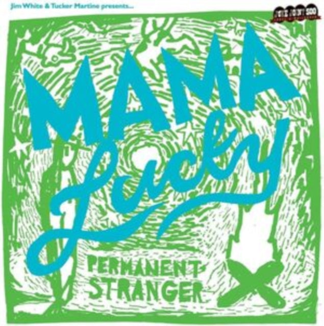 JIM WHITE & TUCKER M - MAMA LUCKY - PERMANENT STRANGE - CD