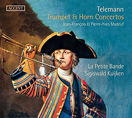 LA PETITE BANDE SIGI - GEORG PHILIPP TELEMANN: TRUMPET & HORN CONCERT -