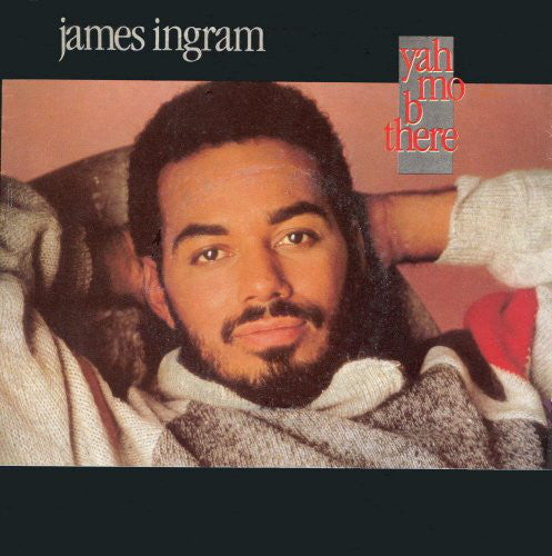 James Ingram - Yah Mo B There (Edit) - Used Vinyl Record 7"