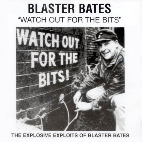 Blaster Bates - Watch Out For The Bits - Used Vinyl Record