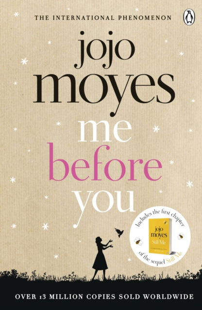 Jojo Moyes - Me Before You : The international bestselling phenomenon