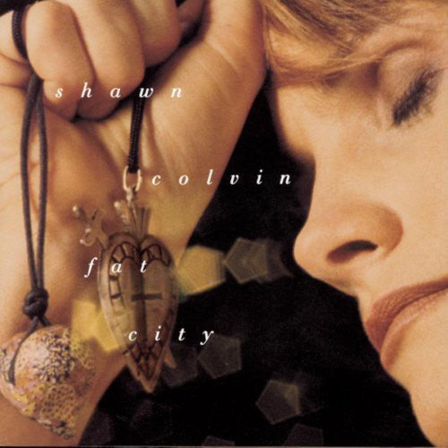 Shawn Colvin - Fat City - Used CD
