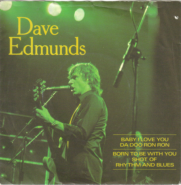 Dave Edmunds - Baby I Love You - Used Vinyl Record 7"