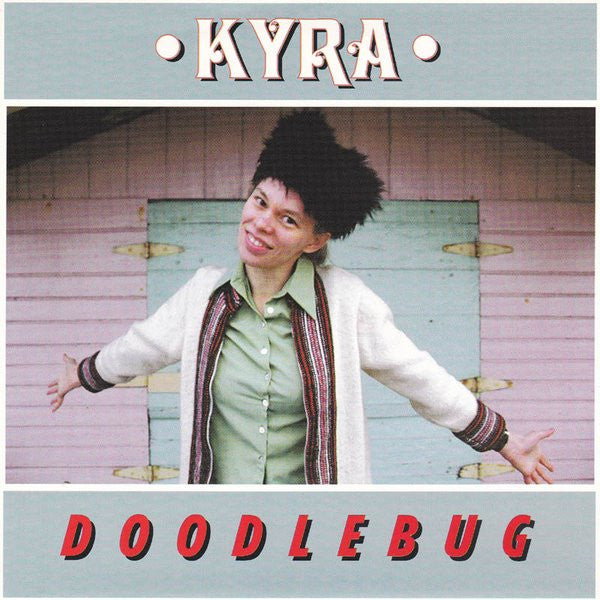 Kyra - Doodlebug - Used Vinyl Record 7"