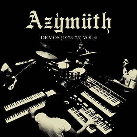 AZYMUTH - DEMOS (1973-75) VOLUME 2 - Vinyl Record
