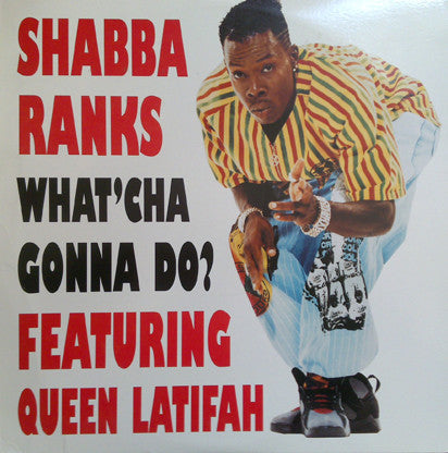 Shabba Ranks - What'Cha Gonna Do? - Used Vinyl Record 12"