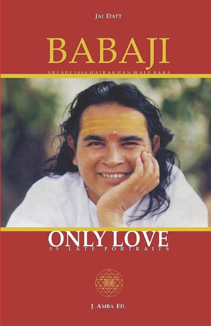 Barberis - Babaji Only Love 55 Late Portraits - New paperback or sof
