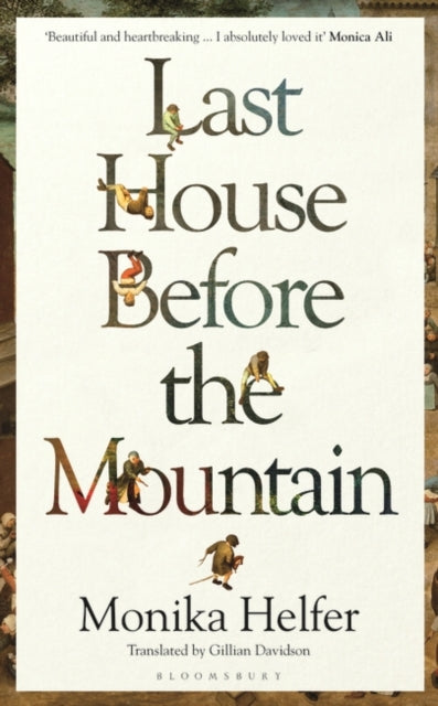 Monika Helfer - Last House Before the Mountain - Hardback