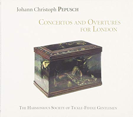Sally Holman - Johann Christoph Pepusch: Concertos and Overtures for Lon
