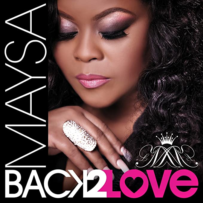 Maysa Leak - Back 2 Love - CD