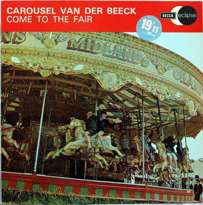 No Artist - Carousel Van Der Beeck - Come To The Fair - Used Vinyl R