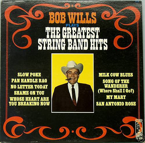 Bob Wills - Plays The Greatest String Band Hits - Used Vinyl Record