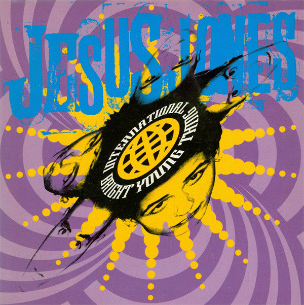 Jesus Jones - International Bright Young Thing - Used Vinyl Record 7"