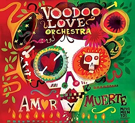 Voodoo Love Orchestr - Amor y Muerte - CD