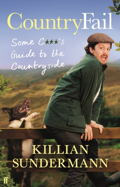 Killian Sundermann - CountryFail : Some C***'s Guide to the Countr