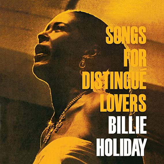 BILLIE HOLIDAY - SONGS FOR DISTINGUE LOVERS & 2 - Vinyl Record