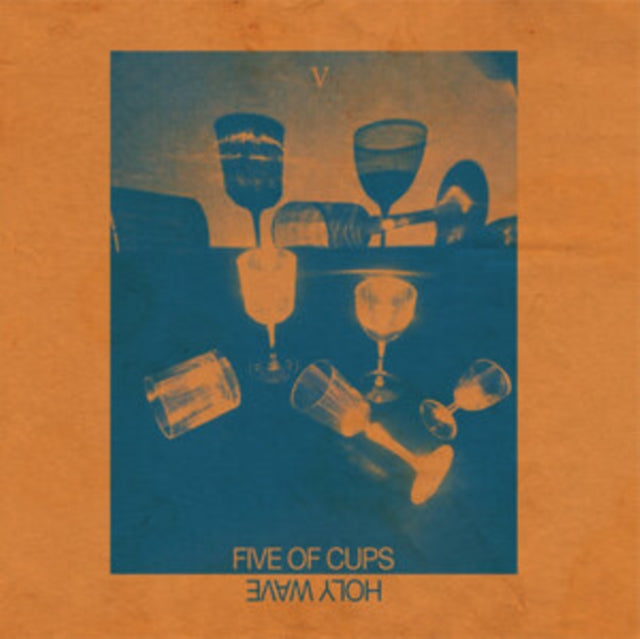 Holy Wave - Five Of Cups LP RELEASE DATE 04/08/23 (THIS CAN CHANGE!)