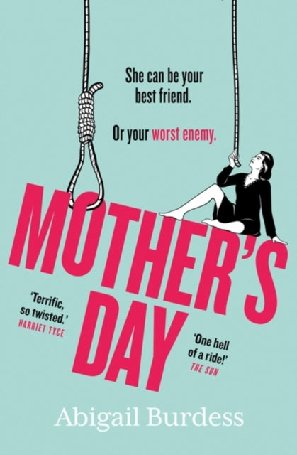 Abigail Burdess - Mother's Day : Discover a mother like no other i