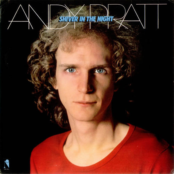 Andy Pratt - Shiver In The Night - Used Vinyl Record